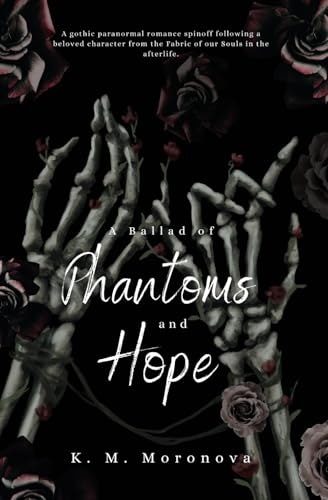A Ballad of Phantoms and Hope: $14.56 A Ballad of Phantoms and Hope: $14.56