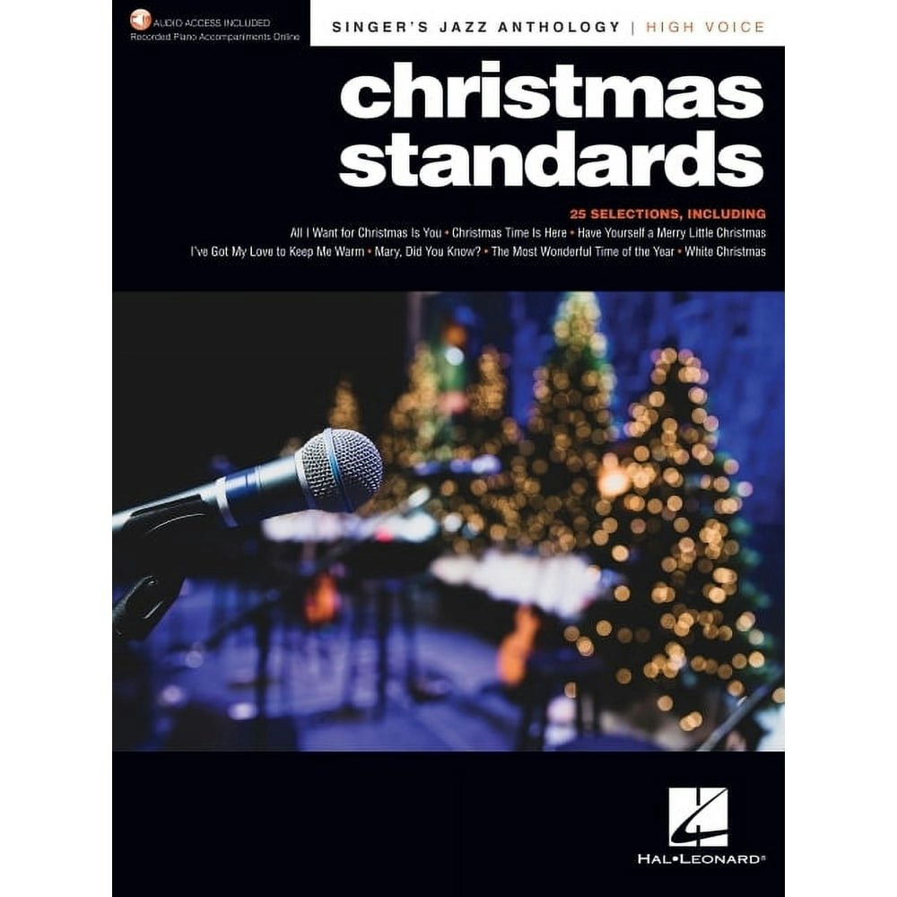 Christmas Standards: Singer's Jazz Anthology for High Voice: $15.46 Christmas Standards: Singer's Jazz Anthology for High Voice: $15.46