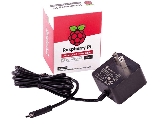 Raspberry Pi 4 USB-C Power Supply: $17.99 Raspberry Pi 4 USB-C Power Supply: $17.99