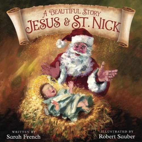 A Beautiful Story: Jesus & St. Nick: $11.23