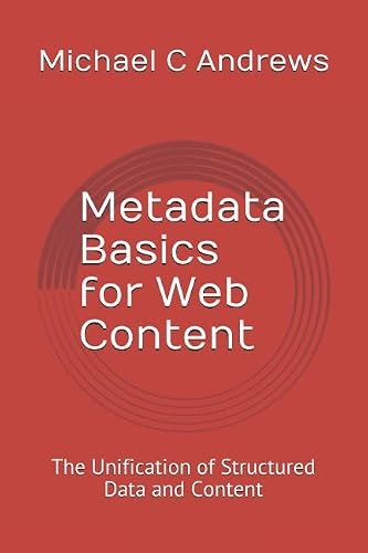 Metadata Basics for Web Content: $27.11 Metadata Basics for Web Content: $27.11