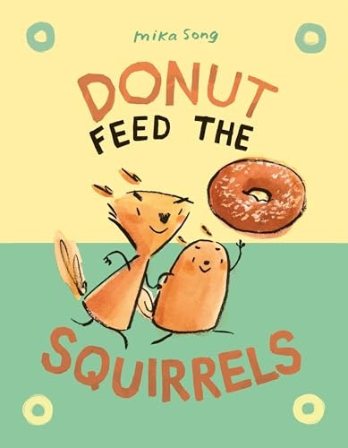 Donut Feed the Squirrels Graphic Novel: $8.31
