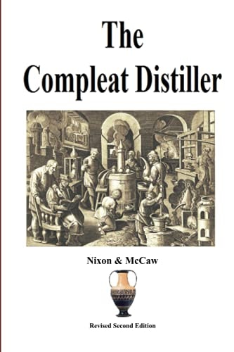 The Compleat Distiller Revised Second Edition: $20.76 The Compleat Distiller Revised Second Edition: $20.76