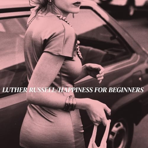 Happiness for Beginners: $11.62