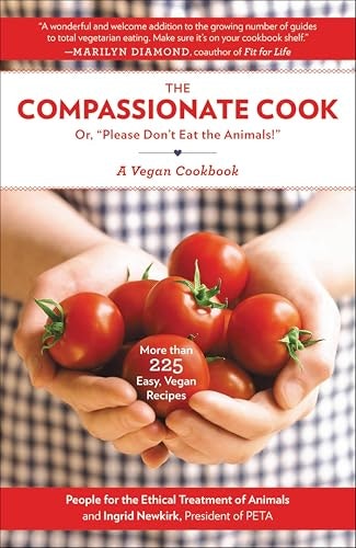 Compassionate Cook: Please Don't Eat the Animals: $0.99 Compassionate Cook: Please Don't Eat the Animals: $0.99