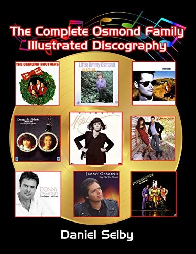 Osmond Family Illustrated Discography: $45.34 Osmond Family Illustrated Discography: $45.34