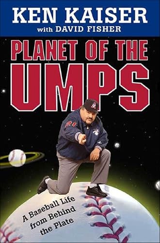 Planet of the Umps: A Baseball Life from Behind the Plate: $2.99 Planet of the Umps: A Baseball Life from Behind the Plate: $2.99