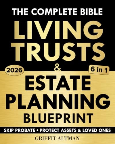 Estate Planning and Living Trusts Blueprint: $20.28 Estate Planning and Living Trusts Blueprint: $20.28