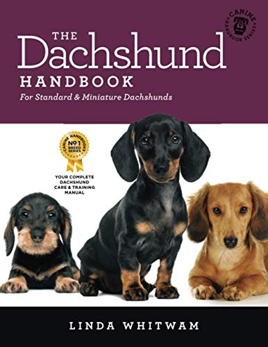 The Dachshund Handbook: $16.48 The Dachshund Handbook: $16.48