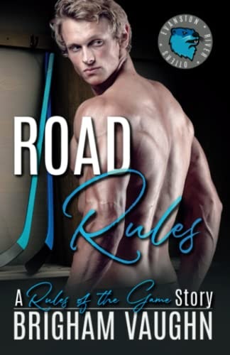 Road Rules: An M/M Hockey Romance: $12.29 Road Rules: An M/M Hockey Romance: $12.29
