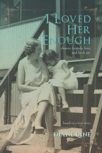 I Loved Her Enough: $19.24 I Loved Her Enough: $19.24