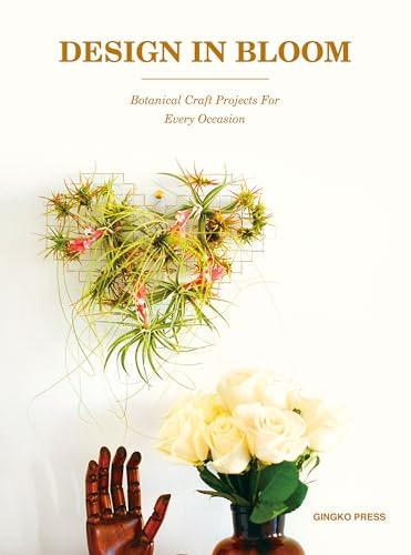 Design in Bloom Botanical Craft Projects: $16.43