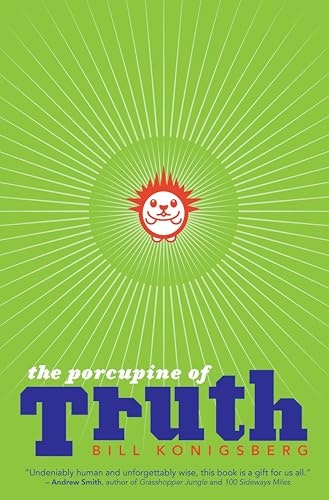 The Porcupine of Truth: $0.99 The Porcupine of Truth: $0.99