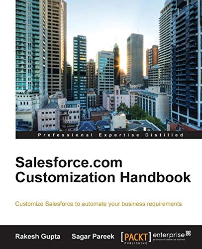 Salesforce Customization Handbook: $45.73 Salesforce Customization Handbook: $45.73