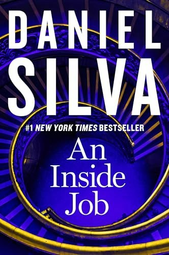 An Inside Job: A Gabriel Allon Spy Thriller: $9.68 An Inside Job: A Gabriel Allon Spy Thriller: $9.68