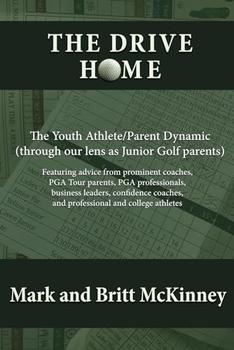 The Drive Home: The Youth Athlete and Parent Dynamic: $15.13