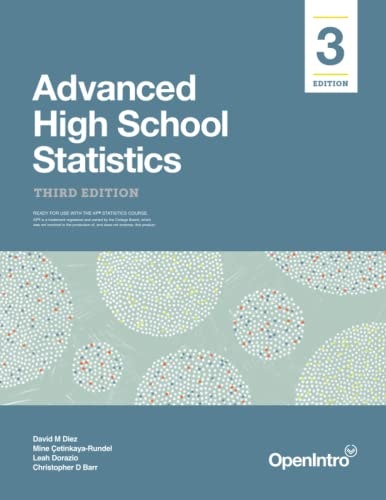 Advanced High School Statistics Third Edition: $17.57 Advanced High School Statistics Third Edition: $17.57