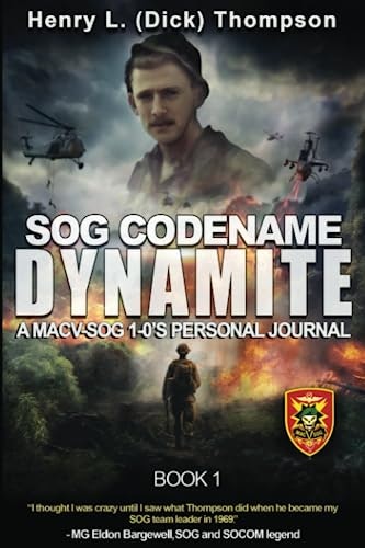 SOG Codename Dynamite A MACV-SOG 1-0 Personal Journal: $17.38 SOG Codename Dynamite A MACV-SOG 1-0 Personal Journal: $17.38