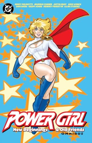 Power Girl: New Beginnings and Old Friends Omnibus: $71.70 Power Girl: New Beginnings and Old Friends Omnibus: $71.70