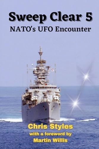 Sweep Clear 5 NATO's UFO Encounter: $21.75 Sweep Clear 5 NATO's UFO Encounter: $21.75