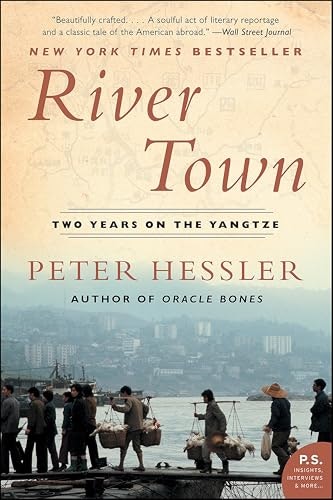 River Town: Two Years on the Yangtze: $1.99 River Town: Two Years on the Yangtze: $1.99