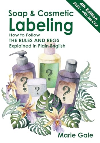 Soap and Cosmetic Labeling Guide: $25.92