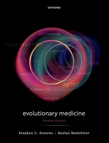 Evolutionary Medicine: $113.61 Evolutionary Medicine: $113.61