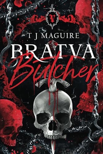 Bratva Butcher: $15.47 Bratva Butcher: $15.47