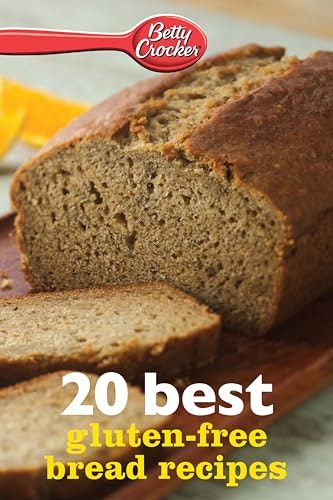 Betty Crocker 20 Best Gluten-Free Bread Recipes eBook: $0.99 Betty Crocker 20 Best Gluten-Free Bread Recipes eBook: $0.99