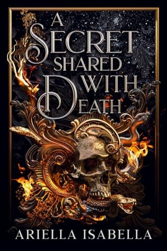 A Secret Shared with Death: Gods from the Oblivion Volume 1: $14.62 A Secret Shared with Death: Gods from the Oblivion Volume 1: $14.62