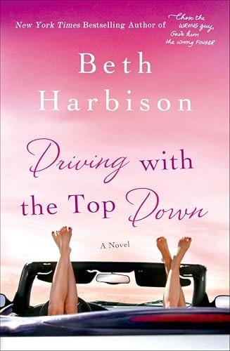 Driving with the Top Down: A Novel: $2.99 Driving with the Top Down: A Novel: $2.99