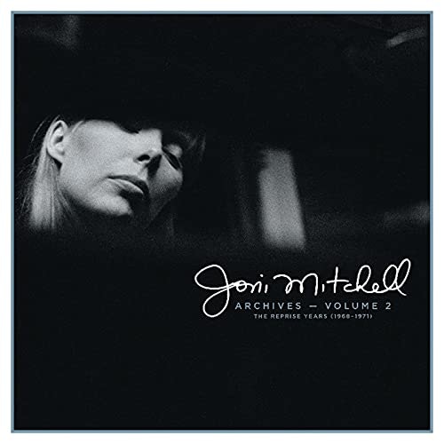 Joni Mitchell Archives Vol. 1: $31.93 Joni Mitchell Archives Vol. 1: $31.93