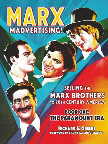 Marx Madvertising: The Paramount Era Book One: $55.58 Marx Madvertising: The Paramount Era Book One: $55.58