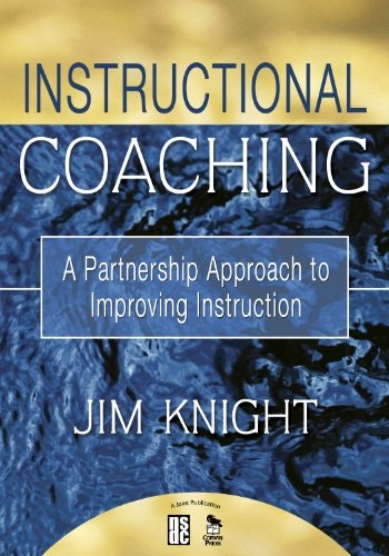 Instructional Coaching: A Partnership Approach to Improving Instruction: $16.24 Instructional Coaching: A Partnership Approach to Improving Instruction: $16.24