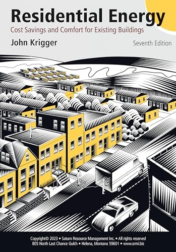 Residential Energy: Cost Savings and Comfort for Existing Buildings: $81.70 Residential Energy: Cost Savings and Comfort for Existing Buildings: $81.70