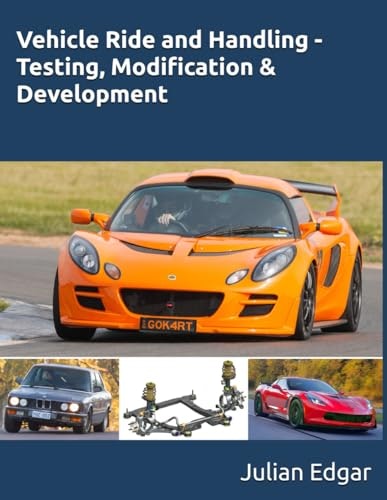 Vehicle Ride and Handling Testing, Modification, and Development: $50.23 Vehicle Ride and Handling Testing, Modification, and Development: $50.23