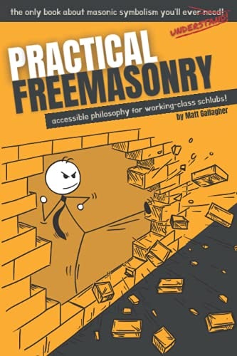 Practical Freemasonry: $18.90 Practical Freemasonry: $18.90