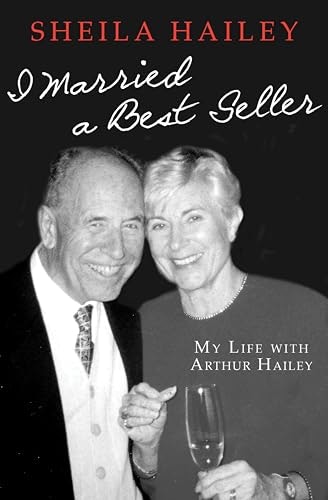 I Married a Best Seller: My Life with Arthur Hailey: $0.50