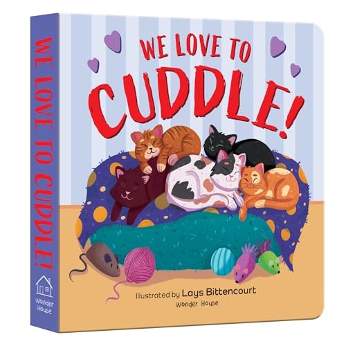 We Love to Cuddle: $4.79 We Love to Cuddle: $4.79