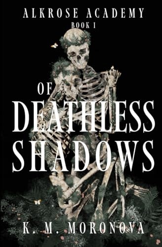 Of Deathless Shadows: $13.73