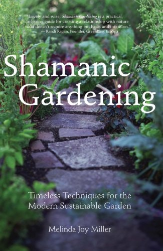 Shamanic Gardening: $9.99 Shamanic Gardening: $9.99