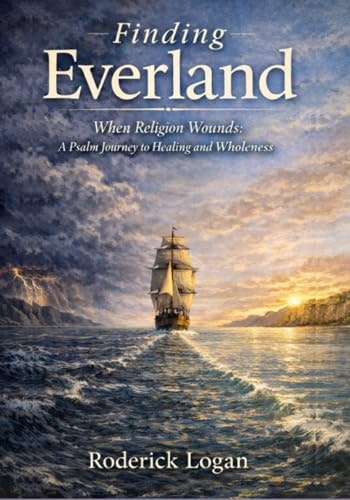 Finding Everland: A Psalm Journey to Healing and Wholeness: $20.80 Finding Everland: A Psalm Journey to Healing and Wholeness: $20.80