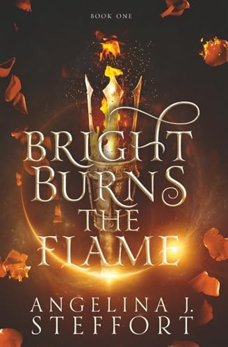 Bright Burns the Flame: $12.89 Bright Burns the Flame: $12.89