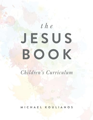 The Jesus Book Children’s Curriculum: $62.71