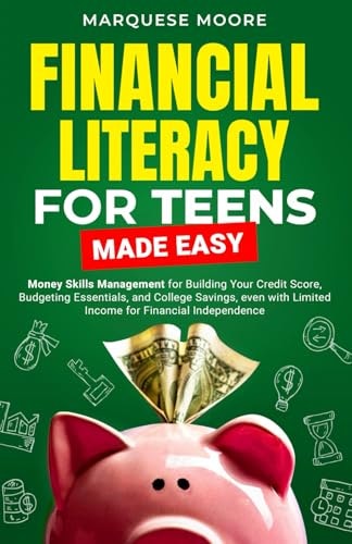 Financial Literacy for Teens Made Easy: $13.75