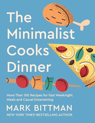 The Minimalist Cooks Dinner Cookbook: $1.99