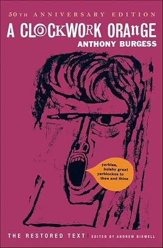 A Clockwork Orange: The Restored Text: $2.99