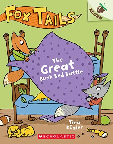 Fox Tails: The Great Bunk Bed Battle: $2.99