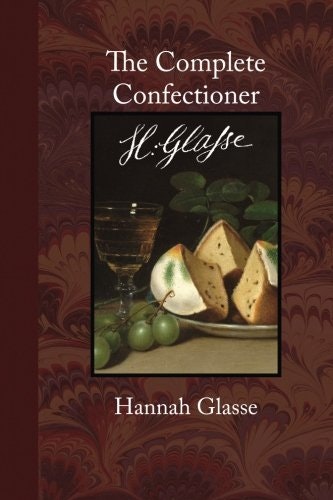 The Complete Confectioner: $15.48 The Complete Confectioner: $15.48