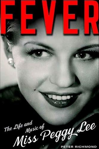 Fever: The Life and Music of Miss Peggy Lee: $1.99 Fever: The Life and Music of Miss Peggy Lee: $1.99